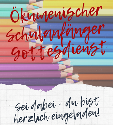 Ökumenischer Schulanfänger Gottesdienst. Sei dabei - du bist herzlich eingeladen! 13. August 2021 17:00 Uhr in der Zeltkirche Im Domstift 24-30, 12309 Berlin
