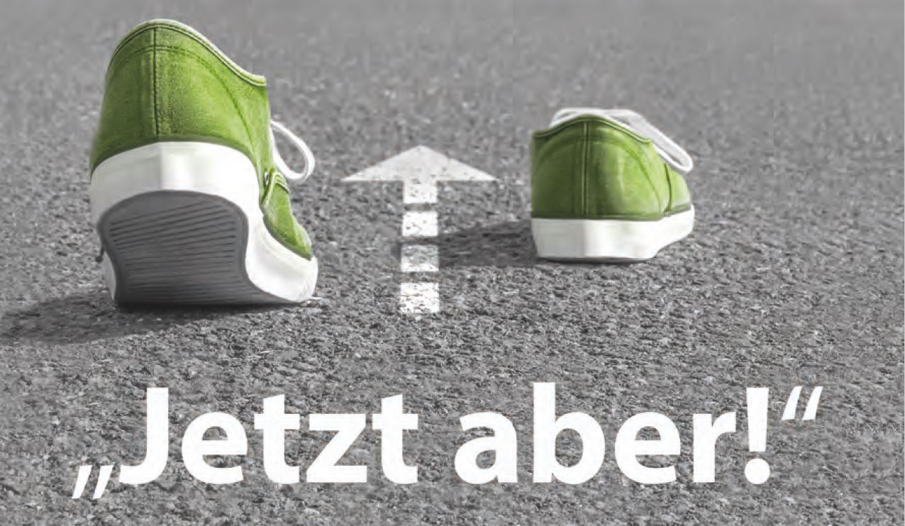 Ein paar laufende Schuhe welche einem Pfeil folgen. Unter dem Pfeil steht: 'Jetzt aber!'